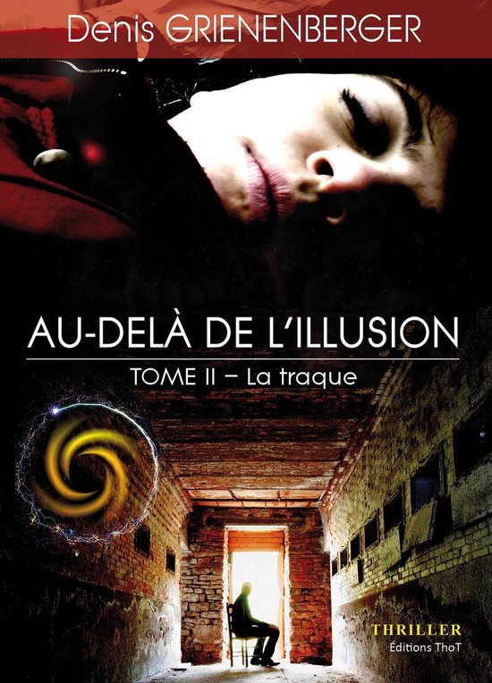 Au-delà de l'illusion 2 - La Traque - cover