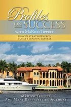 Profiles on Success with Marico Tippett