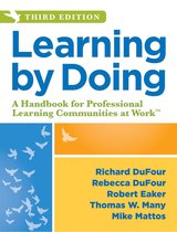 Learning by Doing: A Handbook for Professional Learning Communities at Work , Third Edition