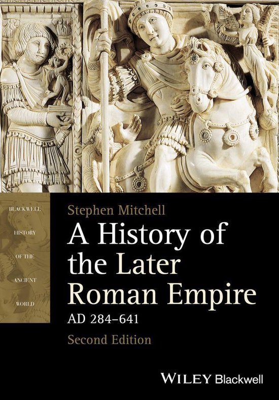 Blackwell History of the Ancient World A History of the Later Roman Empire, AD... bol