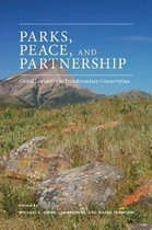 Parks, Peace & Partnership