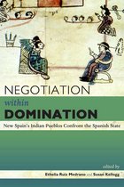 Mesoamerican Worlds - Negotiation within Domination