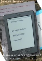 Opinions - Le salon du livre de Paris 2013 : sans moi !