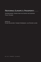 Restroing Europe's Prosperity - Macroeconomic Papers from the Centre for European Policy Studies