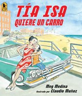 Tia Isa Quiere Un Carro / Tia Isa Wants a Car