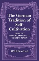 The German Tradition of Self-Cultivation