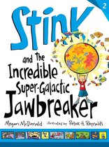 Stink- Stink and the Incredible Super-Galactic Jawbreaker