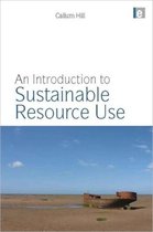 An Introduction to Sustainable Resource Use