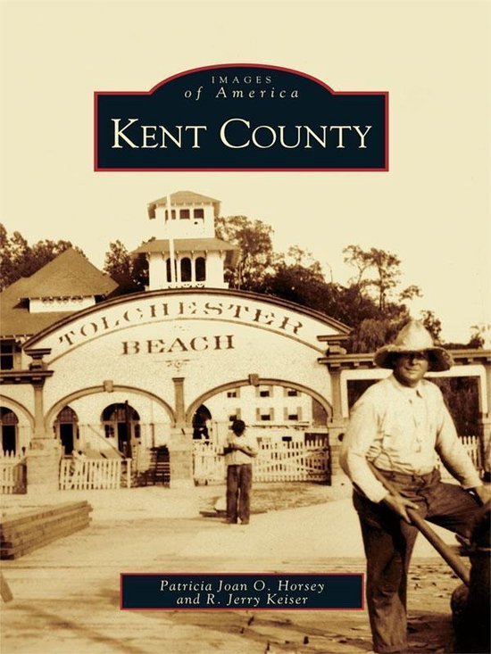 Images of America - Kent County - cover