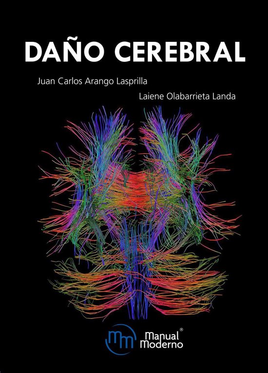 Dr. Juan Carlos Arango Lasprilla 6 - Daño cerebral - cover