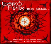 Lajkó Félix - Most Jottem (CD)