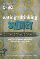 Eating And Drinking Guide To Sydney 2012