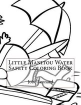 Little Manitou Water Safety Coloring Book