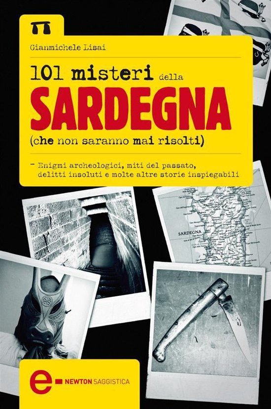 101 misteri della Sardegna che non saranno mai risolti - cover