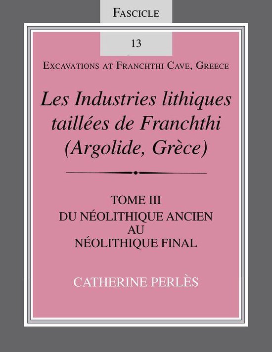 Excavations at Franchthi Cave, Greece - Les Industries lithi ... - cover