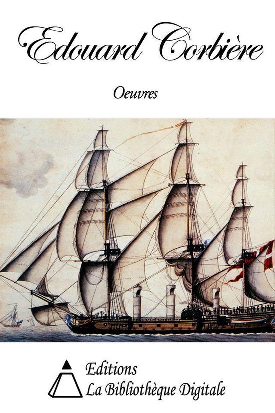 Oeuvres de Edouard Corbière