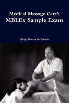 Medical Massage Care's MBLEx Sample Exam