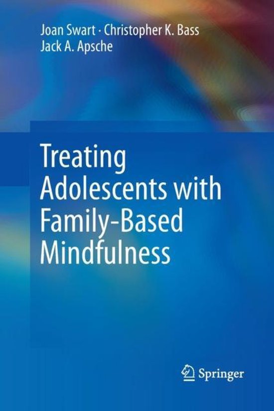Treating Adolescents with Family-Based Mindfulness - cover