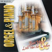 Orgel & Piano//Bert Moll & Loek van der Leeden