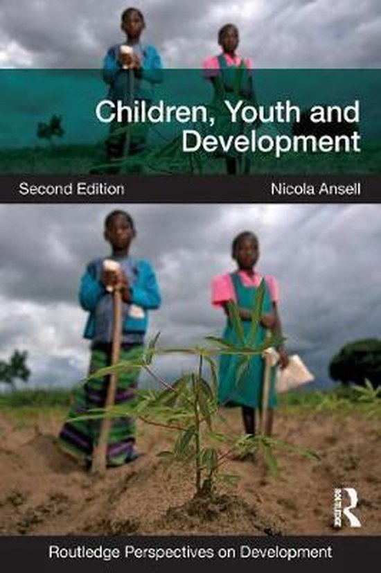 Ansell - Children, Youth and Development H1t/m3 Nederlandse samenvatting - YES1 paradigms & global perspectives
