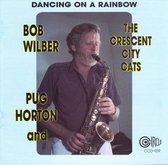 Bob Wilber, Pug Horton, The Crescent City Cats - Dancing On A Rainbow (CD)