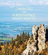 Chiemgau und Rupertiwinkel