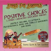 Songs for Schools: Positive Choices