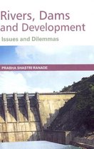 Rivers, Dams & Developments