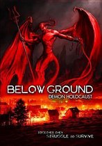 Below Ground Demon Holocaust (DVD)