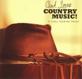 God Loves Country Music: 12 Country Inspirational Favorites