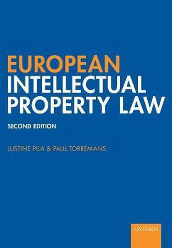 Summary European Intellectual Property Law (all lectures, readings)