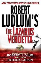 Robert Ludlum's the Lazarus Vendetta