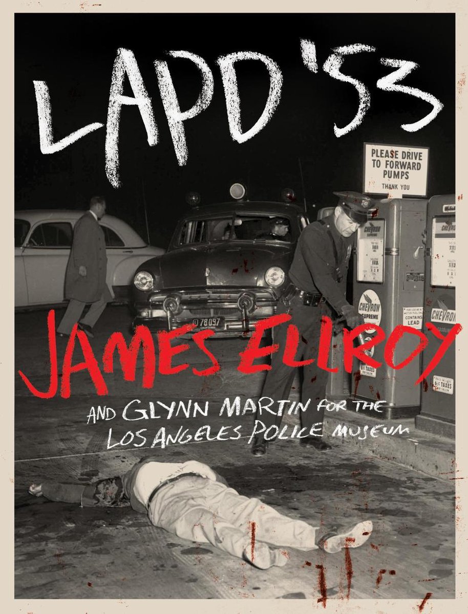 LAPD '53 - James Ellroy
