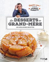 Régalez-vous - Les desserts de grand-mère - Régalez-vous !