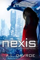 A Tricksters Novel 1 - Nexis