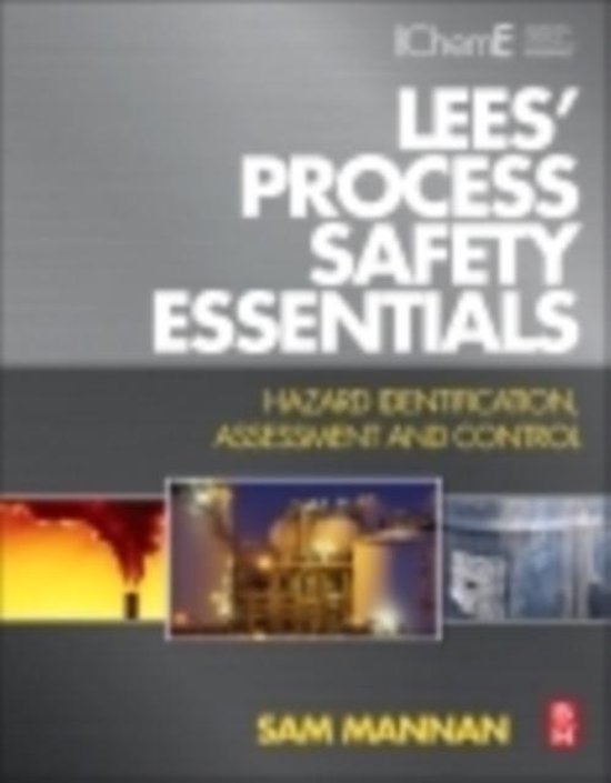 Lees Process Safety Essentials