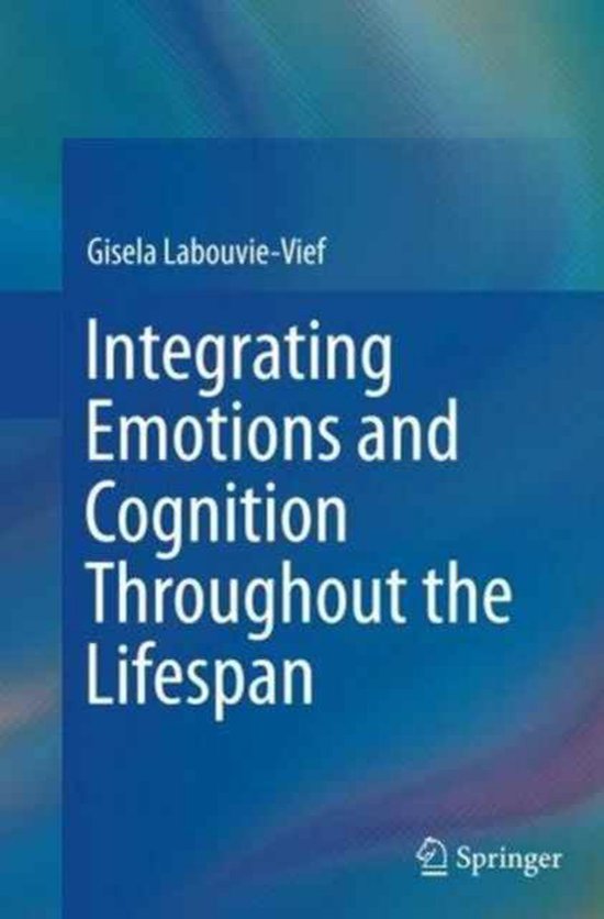 Integrating Emotions and Cognition Throughout the Lifespan - cover