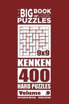 The Big Book of Logic Puzzles - Calcudoku 400 Hard (Volume 9)