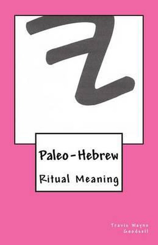 The Paleo-Hebrew Alphabet- Paleo-Hebrew - cover