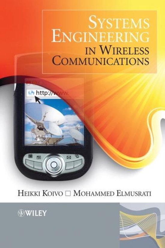Systems Engineering in Wireless Communications 9780470021781 HN