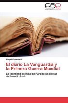 El Diario La Vanguardia y La Primera Guerra Mundial