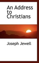 An Address to Christians