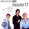 Heaven 17: Best Of The 80's