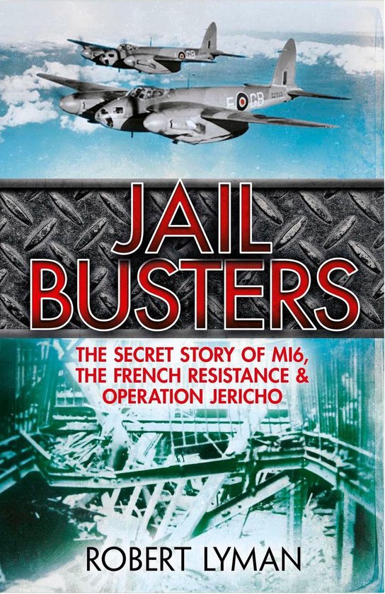 Jail Busters (ebook), Robert Lyman 9781782065388 Boeken