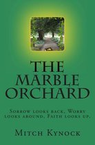 The Marble Orchard