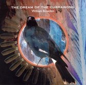 Dream of the Currawong