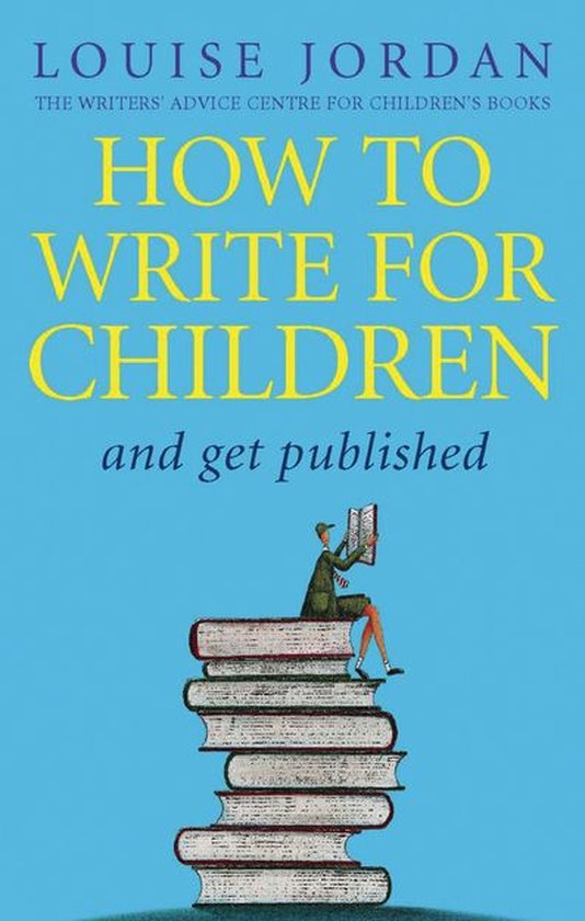 How To Write For Children And Get Published - cover