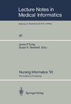 Lecture Notes in Medical Informatics 41 - Nursing Informatics ’91