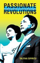 Research in International Studies, Southeast Asia Series - Passionate Revolutions