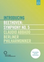 Abbado Claudio/Bpo - Introducing Beethoven Symphony 5